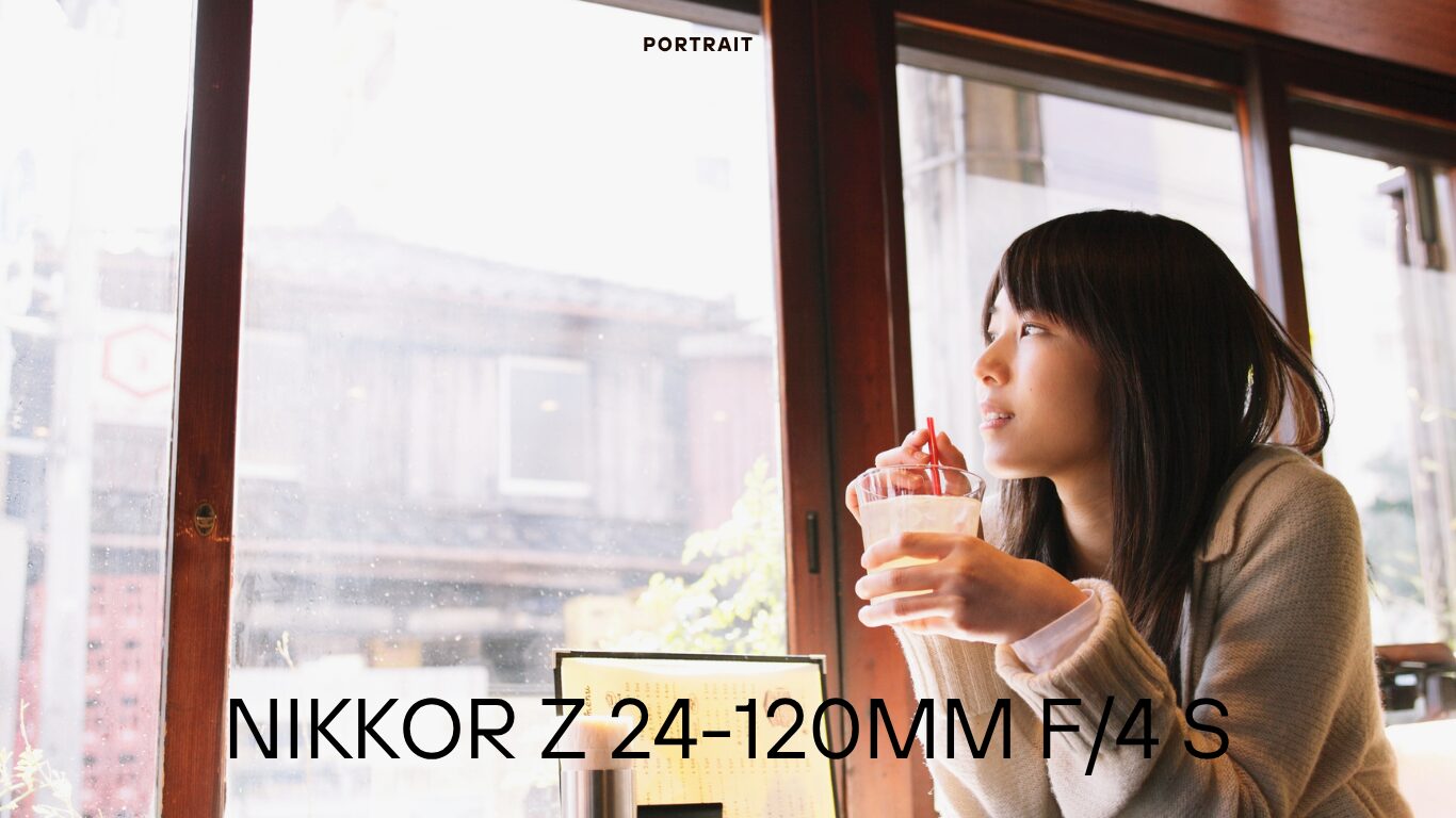 Nikkor Z 24-120mm f/4 S Portrait